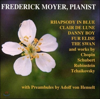 Frederick Moyer  / Ʈ / Ÿ / Ű ǾƳ ǰ (Schubert: Impromptu / Beethoven: Fur Elise)