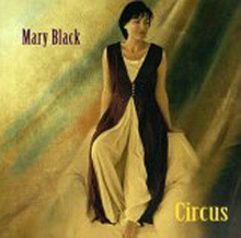 Mary black - Circus