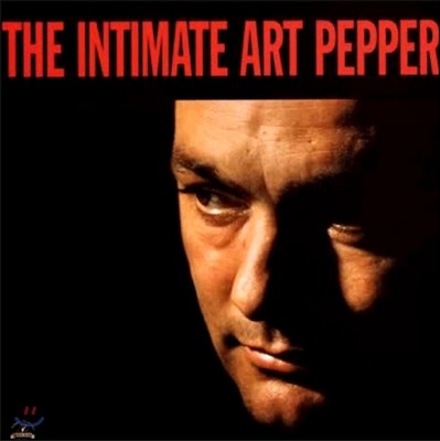 Art Pepper (Ʈ ) - The Intimate Art Pepper