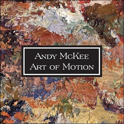 Andy Mckee - Art Of Motion
