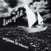 Lowgold - Welcome To Winners