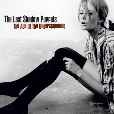 The Last Shadow Puppets - The Age Of The Understatement