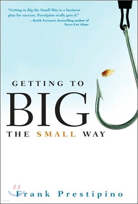 Getting to Big the Small Way