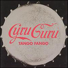 Guru guru - Tango fango