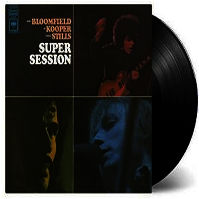 Mike Bloomfield/Al Kooper/Steve Stills - Super Session (180g Audiophile Vinyl LP)