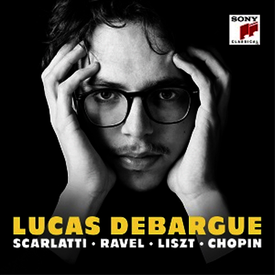 뤼카 드바르그 - 피아노 작품집 (Lucas Debargue - Works for Piano)(CD) - Lucas Debargue