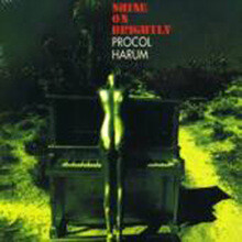 Procol harum - Shine on brightly