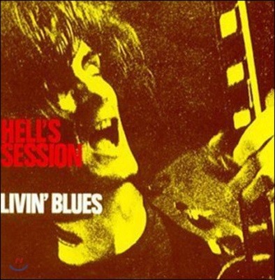 Livin' Blues - Hell's Session