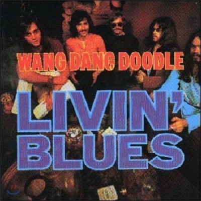 Livin' Blues - Wand Dang Doodle