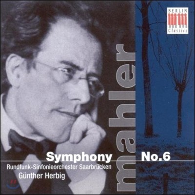 Gunther Herbig 말러: 교향곡 6번 - 귄터 헤르비히 (Mahler: Symphony No. 6 in A minor 'Tragic')