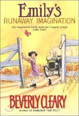 Beverly Cleary #02 : Emilys Runaway Imagination