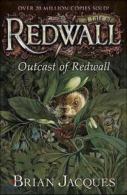 A Tale of Redwall #8 : Outcast of Redwall
