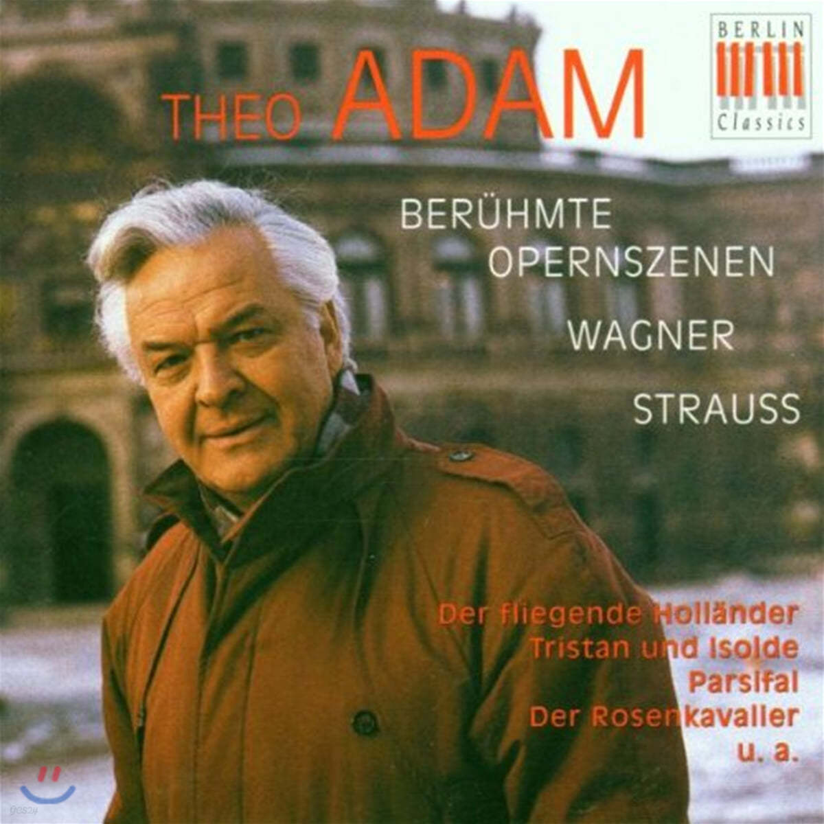 Theo Adam 바그너 / 슈트라우스: 오페라 유명곡 모음집 (Wagner / R. Strauss : Famous Scenes From The Opera)