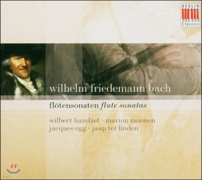 Wilbert Hazelzet 빌헬름 프리데만 바흐: 플루트 소나타 (Wilhelm Friedemann Bach: Flute Sonatas)