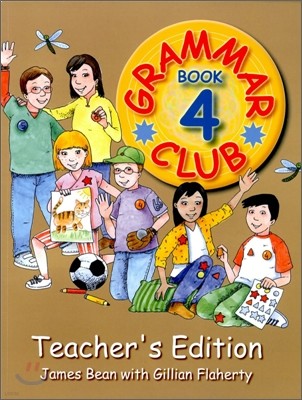 Grammar Club, Book 4 : Teacher's Edition