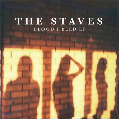 The Staves (스테이브스) - Blood I Bled [LP]
