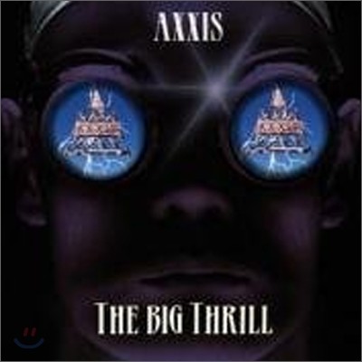 Axxis - The Big Thrill