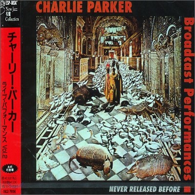 Charlie Parker - Broadcast Performances Vol.2