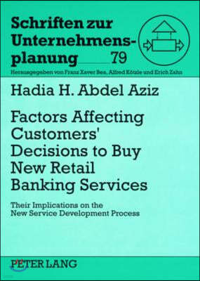 Factors Affecting Customers Decisions to Buy Retail Banking Services