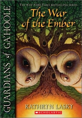 Guardians of Ga'hoole, Book 15 : War Of The Ember