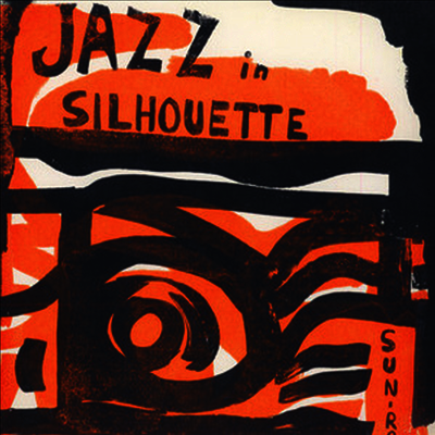 Sun Ra — Jazz In Silhouette 앨범 커버
