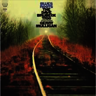 Dave Brubeck Trio with Gerry Mulligan — Blues Roots (Remastered) 앨범 커버