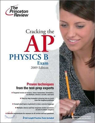 Cracking the AP Physics B Exam (2009)
