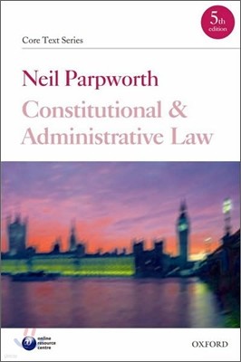 Constitutional and Administrative Law, 5/E
