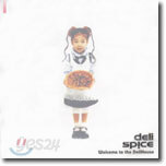 델리 스파이스 (Deli Spice) 2집 - Welcome To The Deli House