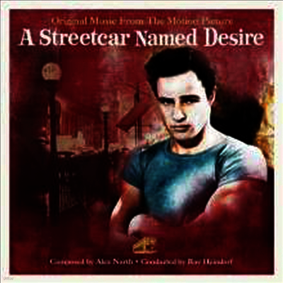 Alex North — A Streetcar Named Desire (욕망이라는 이름의 전차) (Soundtrack) 앨범 커버