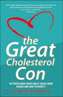 Great Cholesterol Con