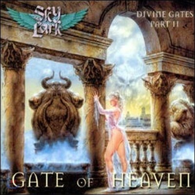 [߰] Skylark / Gate Of Heaven: Divine Gates Part II ()