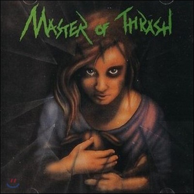 Master Of Thrash / Master Of Thrash (̰)