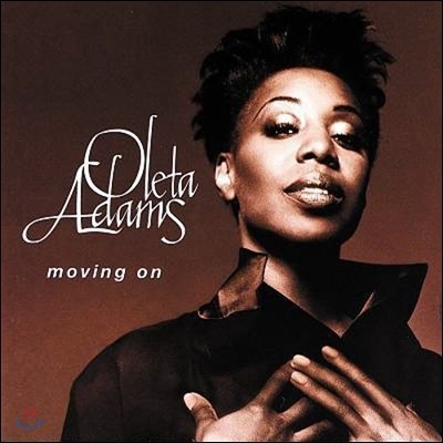 [߰] Oleta Adams / Moving On