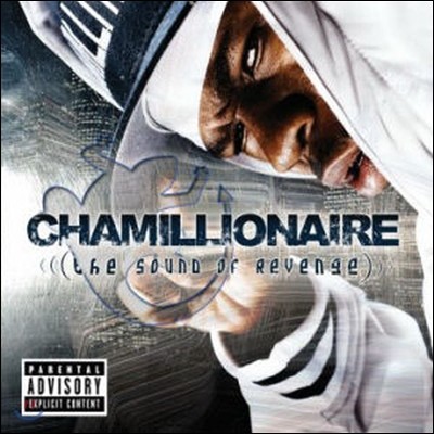 [߰] Chamillionaire / The Sound Of Revenge