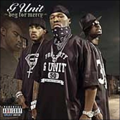 G Unit / Beg For Mercy (̰)