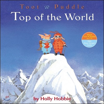 Toot & Puddle : Top of the World