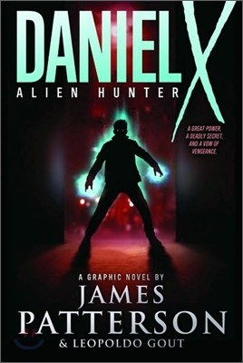 Daniel X : Alien Hunter