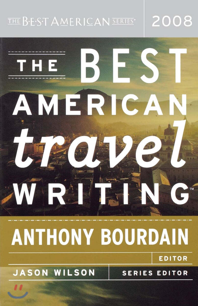 The Best American Travel Writing 예스24