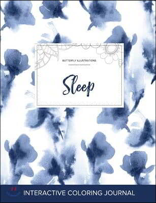 Adult Coloring Journal: Sleep (Butterfly Illustrations, Blue Orchid)