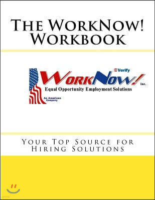 The WorkNow! Workbook