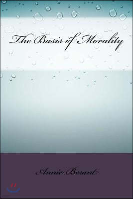 The Basis of Morality