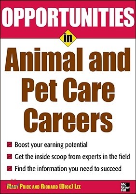 Opportunities in Animal and Pet Careers