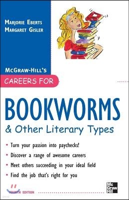 Careers for Bookworms & Other Literary Types, Fourth Edition