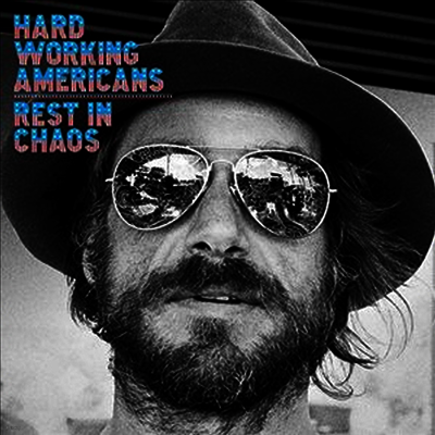 Hard Working Americans — Rest In Chaos (Gatefold Cover) 앨범 커버