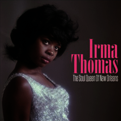 Irma Thomas — Soul Queen Of New Orleans 앨범 커버