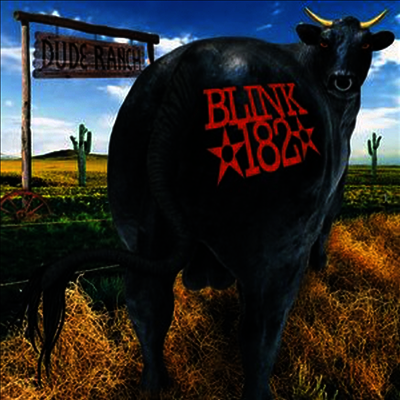 Blink-182 — Dude Ranch (Gatefold Cover)(Limited Edition)(Deluxe Edition) 앨범 커버