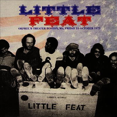 Little Feat — Orpheum Theater Boston, MA, Friday 31st October 1975 (Remastered) 앨범 커버