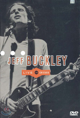 Jeff Buckley - Live In Chicago