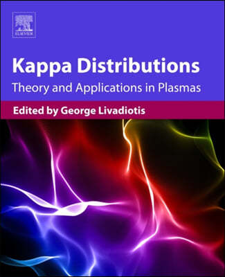 Kappa Distributions: Theory and Applications in Plasmas